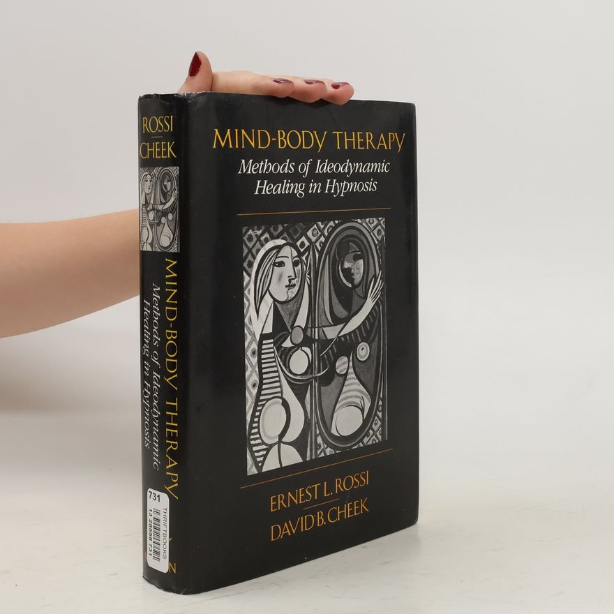 Ernest Lawrence Rossi Mind-body Therapy