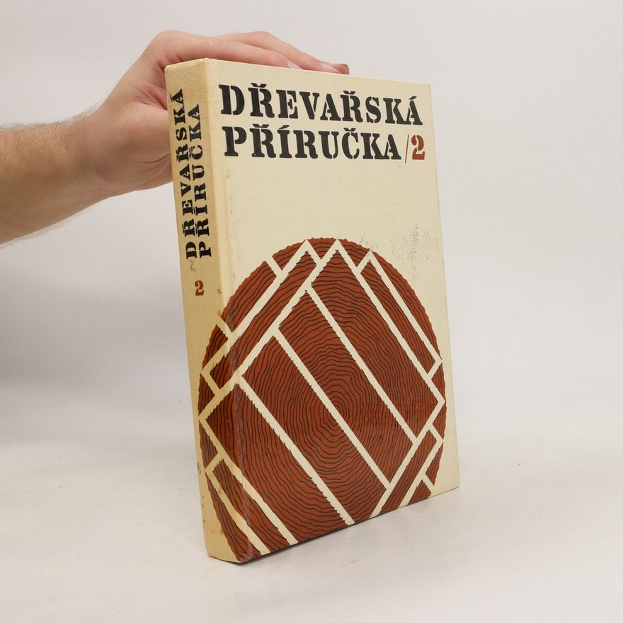 Collectif d'auteurs Dřevařská příručka 2