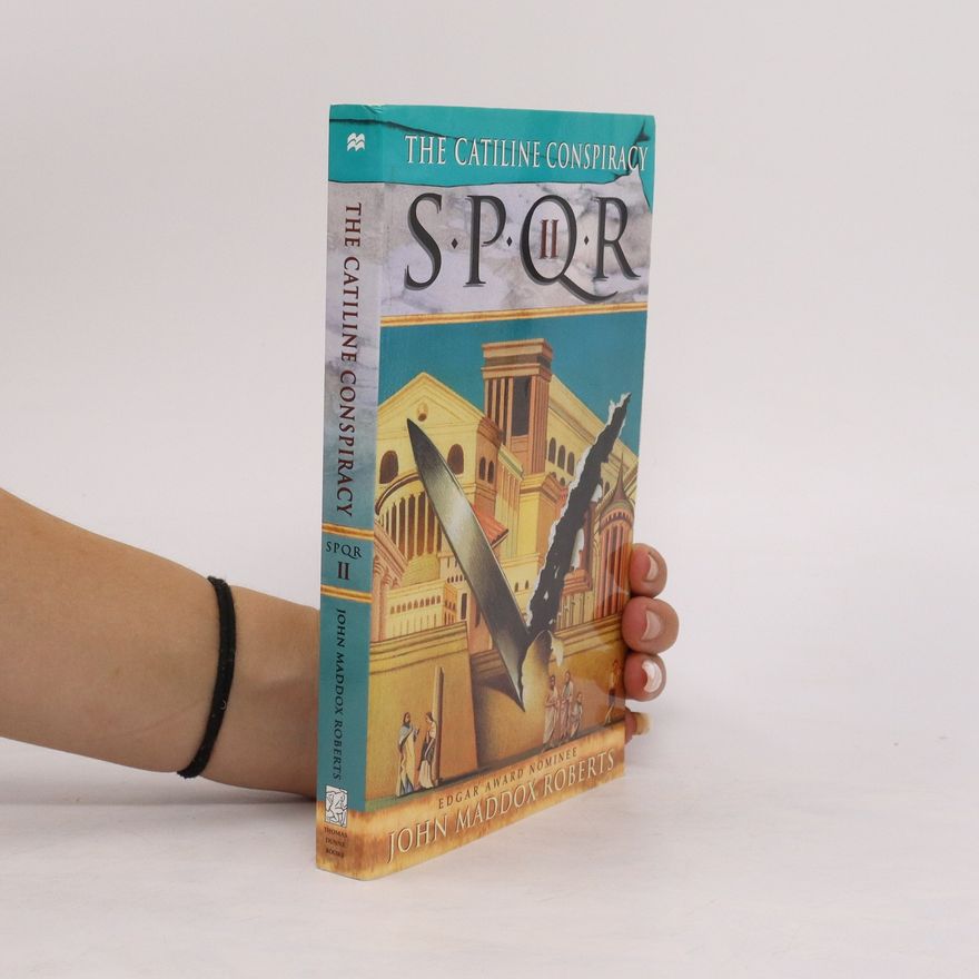 John Maddox Roberts Spqr II