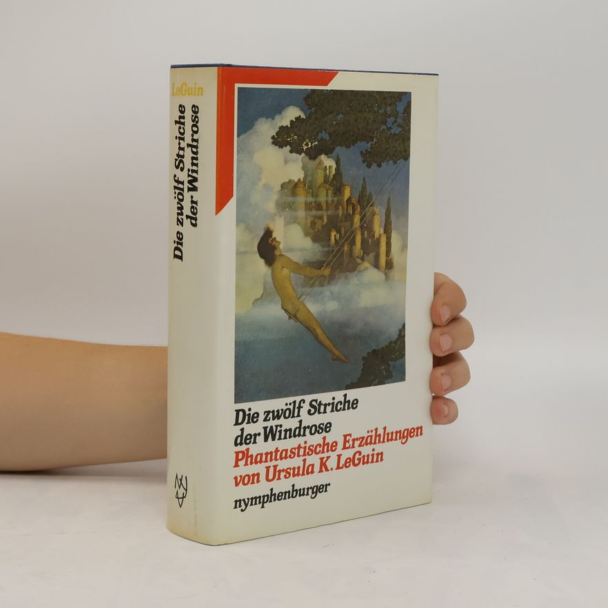 Ursula K. Le Guin Die zwölf Striche der Windrose