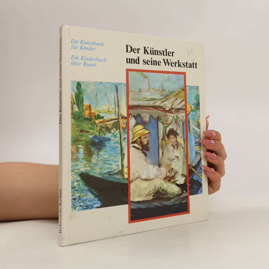 Behrends Der Künstler und seine Werkstatt
