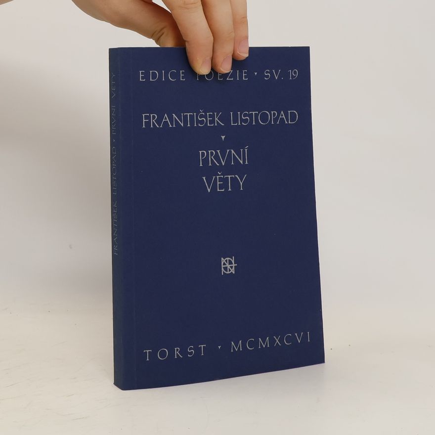 František Listopad První věty