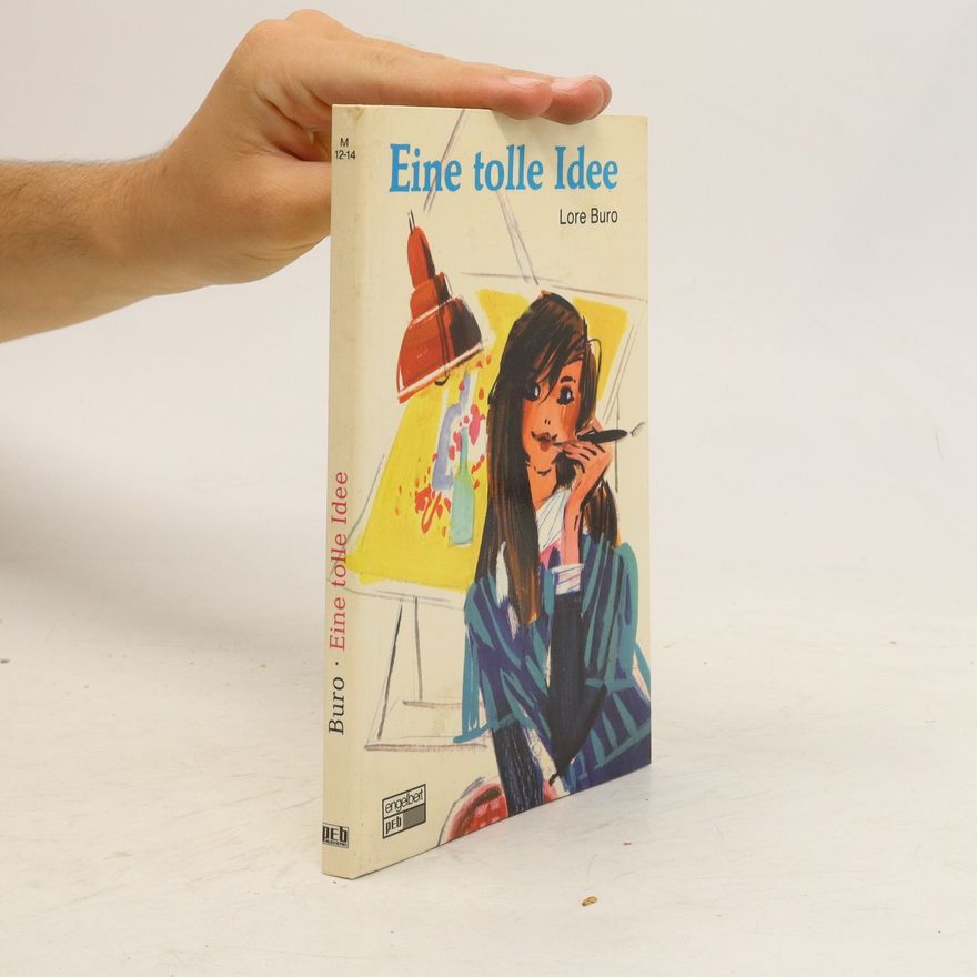 Lore Buro Eine tolle Idee