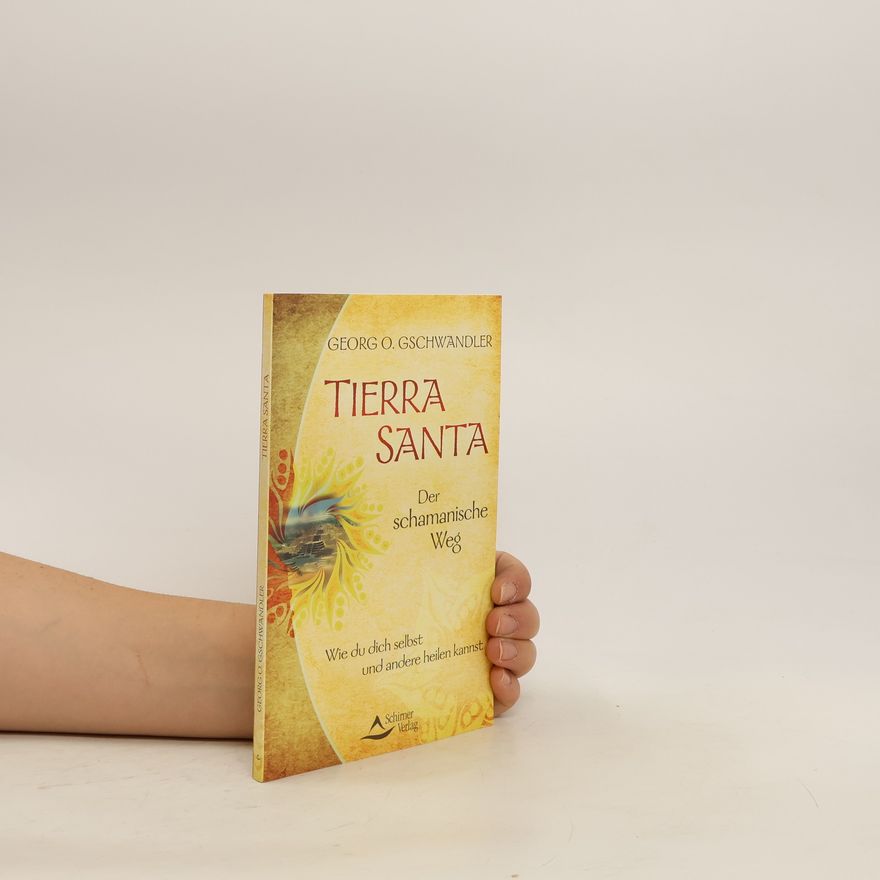 Georg O. Gschwandler Tierra Santa