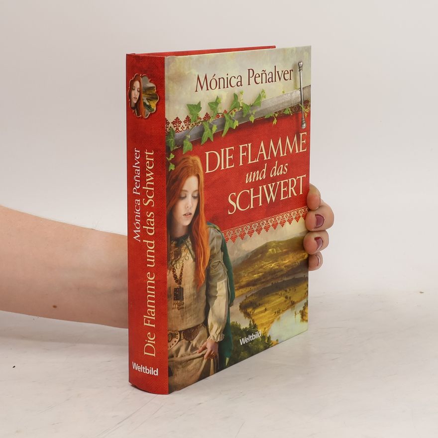 Mónica Peñalver Die Flamme und das Schwert