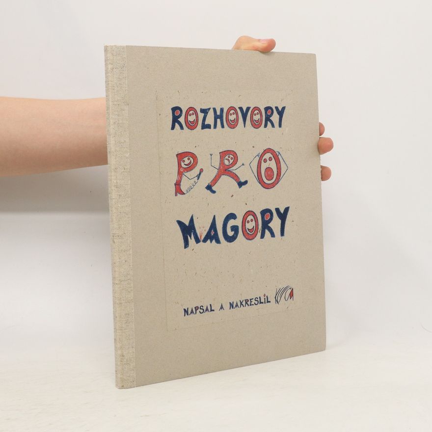 Karel Kuča Rozhovory pro magory