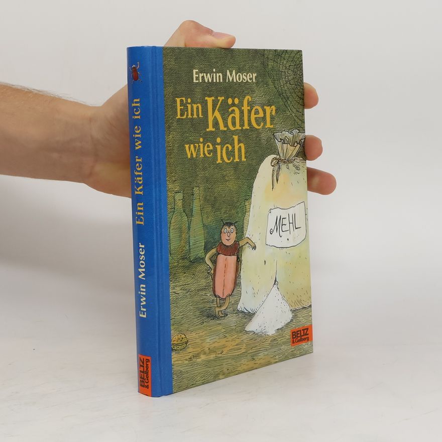 Erwin Moser Ein Käfer wie ich