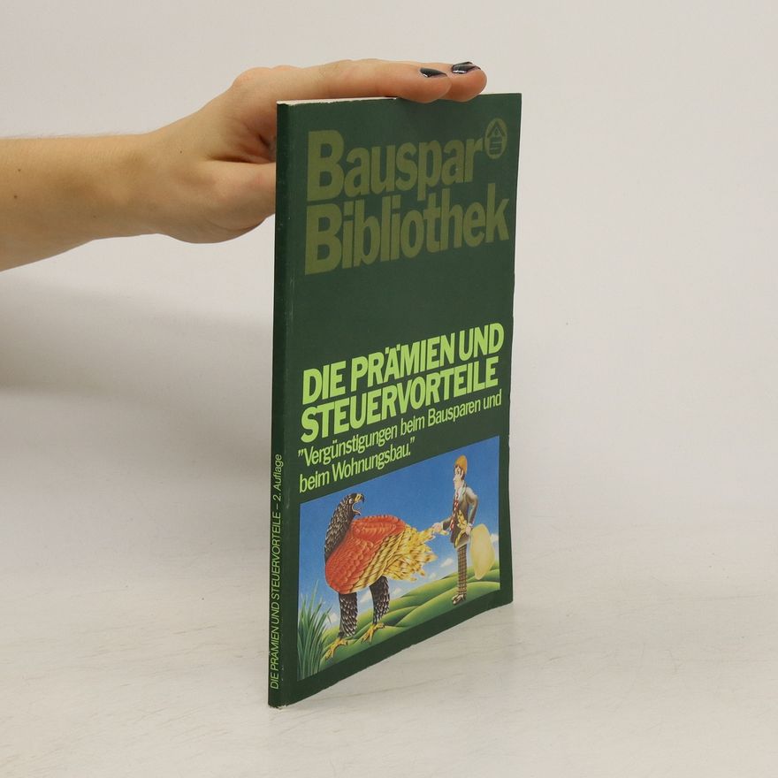 Kolektiv autorů Die Prämien und Steuervorteile