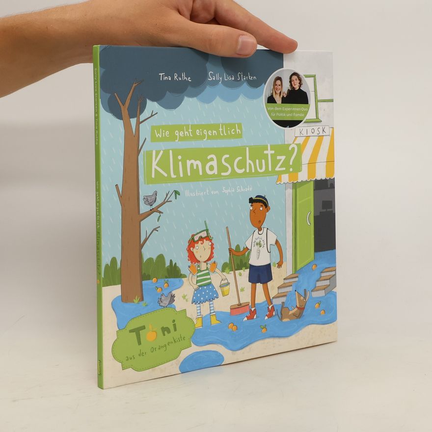 Tina Ruthe Wie geht eigentlich Klimaschutz?
