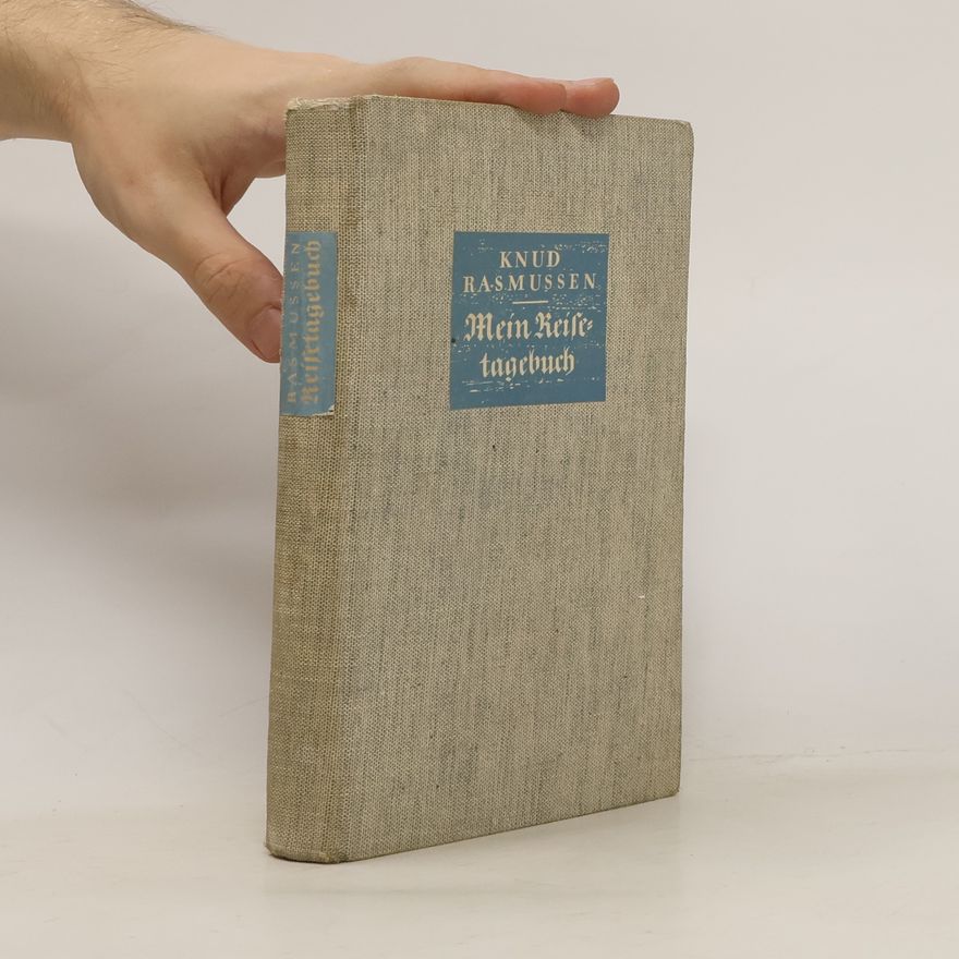 Knud Rasmussen Mein Reisetagebuch