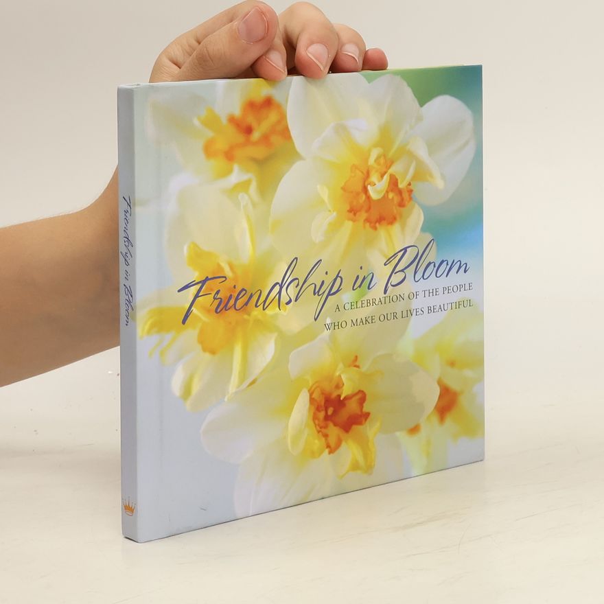 Various authors Friendship in Bloom