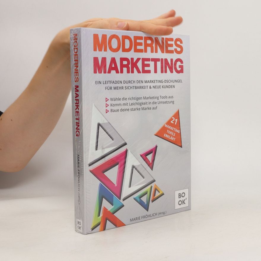 Marie Fröhlich Modernes Marketing