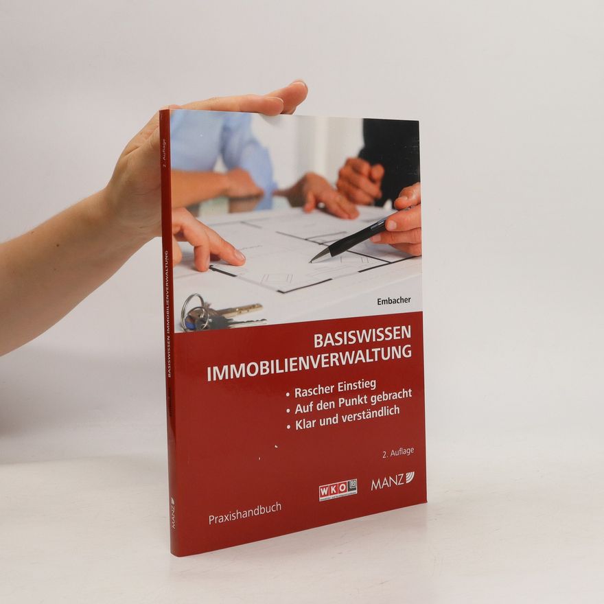 Gerda Maria Embacher Basiswissen Immobilienverwaltung