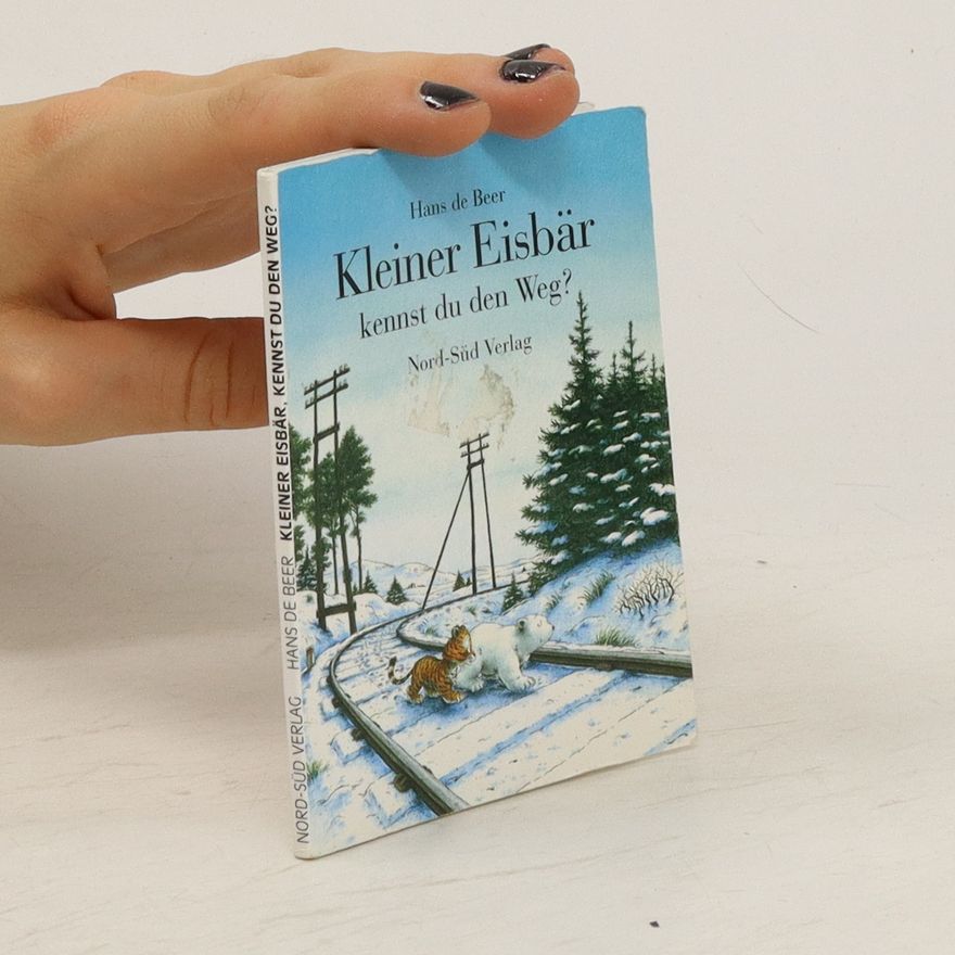 Hans de Beer Kleiner Eisbär kennst du den Weg?