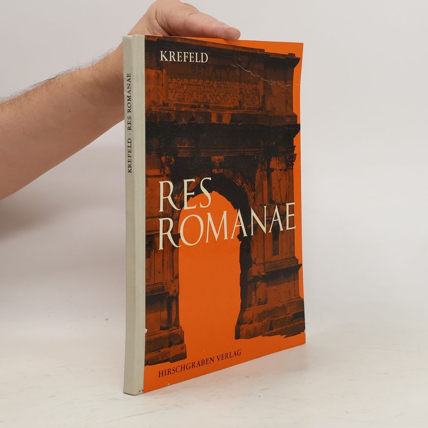 Heinrich Krefeld Res Romanae