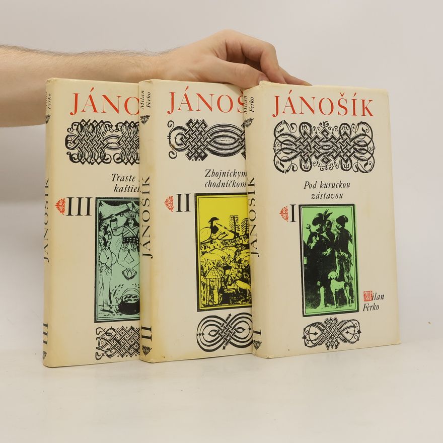 Milan Ferko Jánošík I.-III.