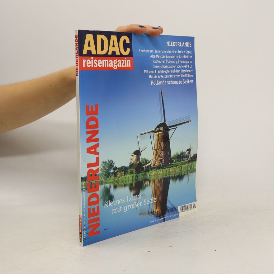 Autorenkollektiv ADAC Reisemagazin 7-8/2003. Niederlande