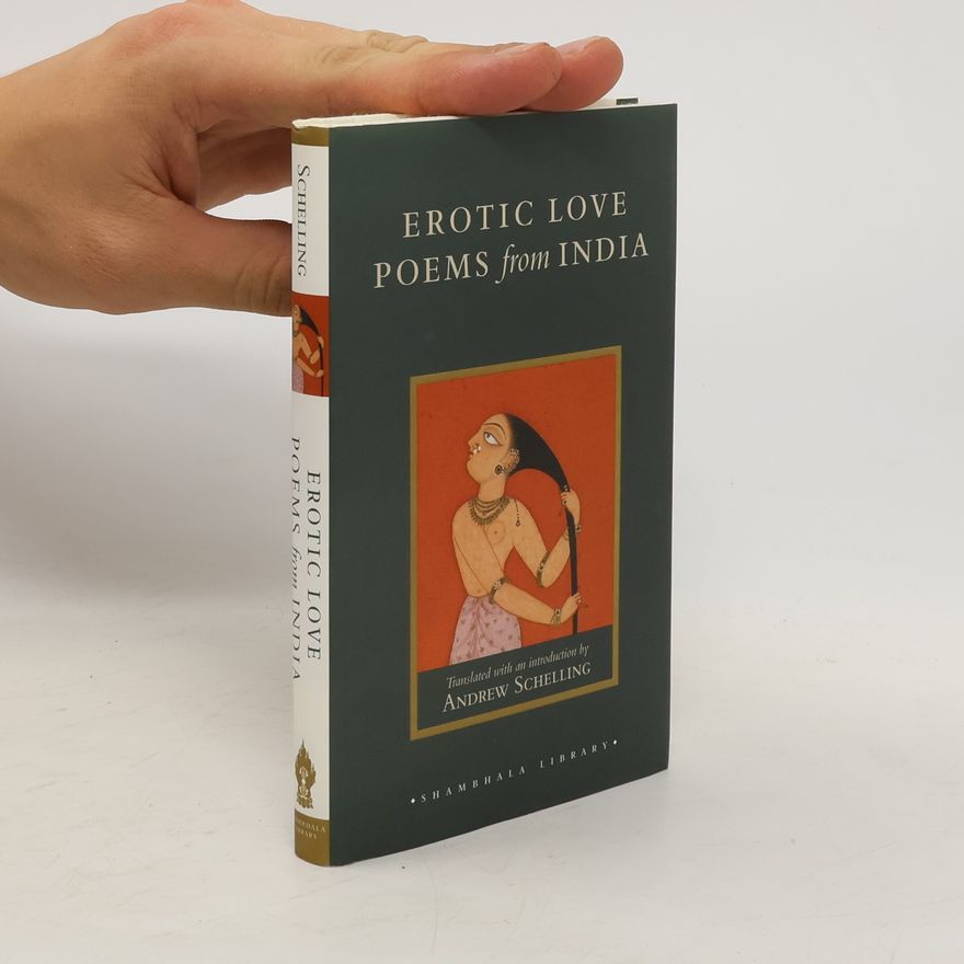 Andrew Schelling Erotic Love Poems from India
