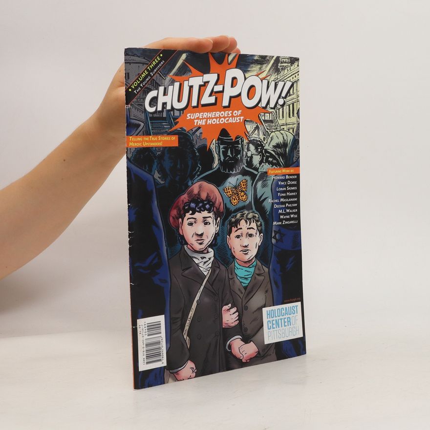 Wayne Wise CHUTZ-POW! Superheroes of the Holocaust
