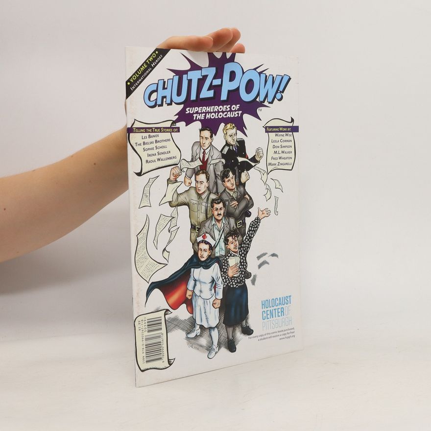 The Holocaust Center of Pittsburgh Chutz-Pow! Superheroes of the Holocaust