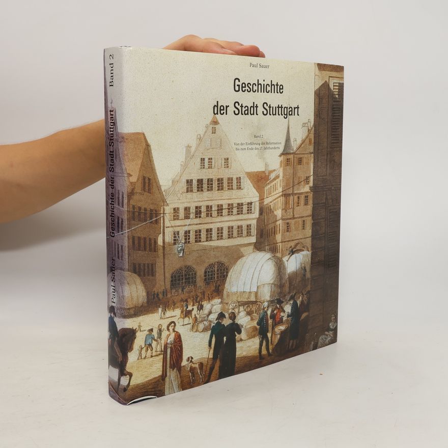 Paul Sauer Geschichte der Stadt Stuttgart
