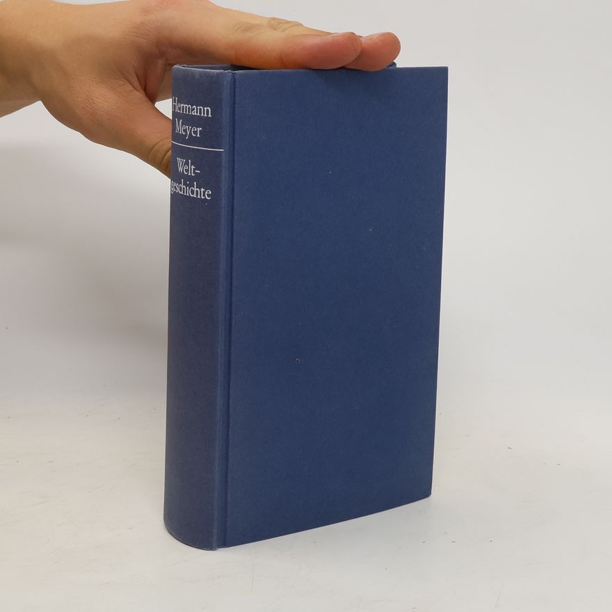 Hermann Mayer Welt geschichte