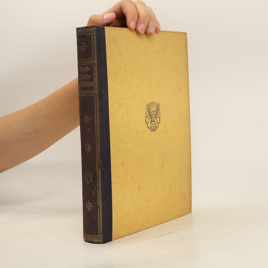 Leopold von Ranke Weltgeschichte. Zweiter Band