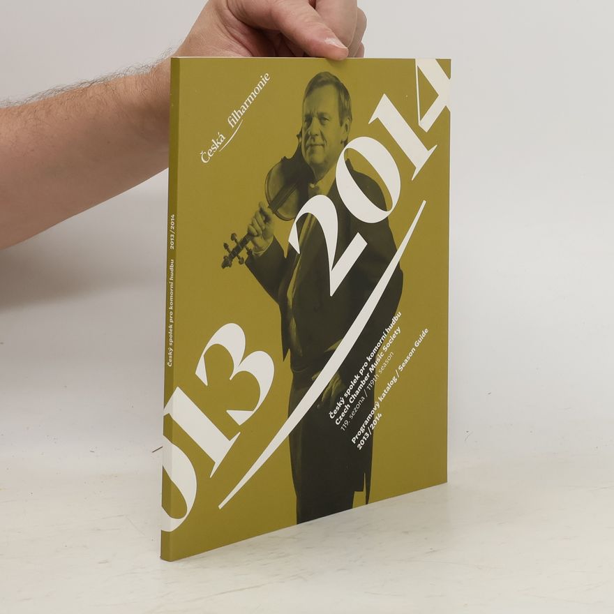 Collectif d'auteurs Česká filharmonie 2013/2014