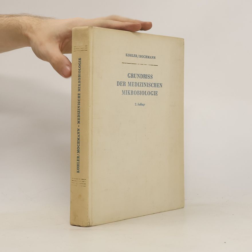 Werner Köhler Grundriss der medizinischen Mikrobiologie