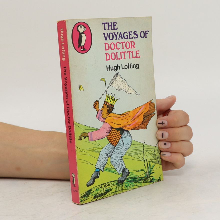 Hugh Lofting The Voyages of Doctor Dolittle
