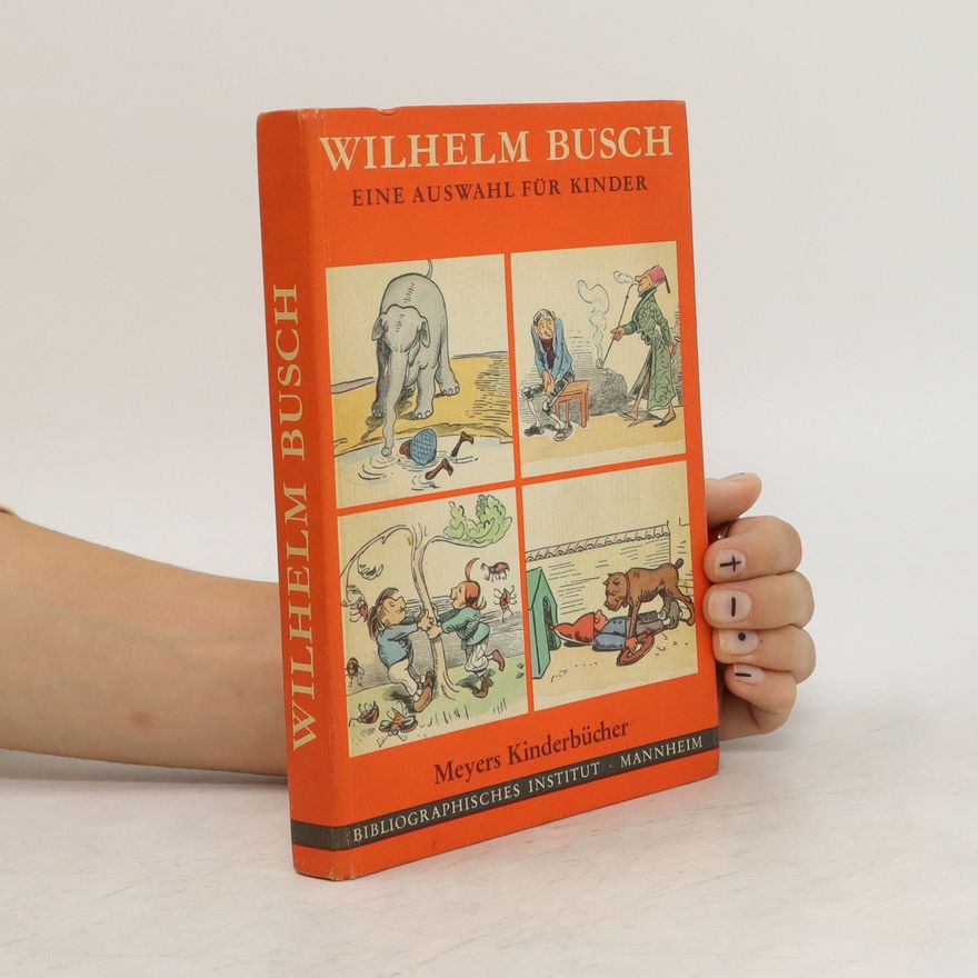 Wilhelm Busch Eine Auswahl für Kinder
