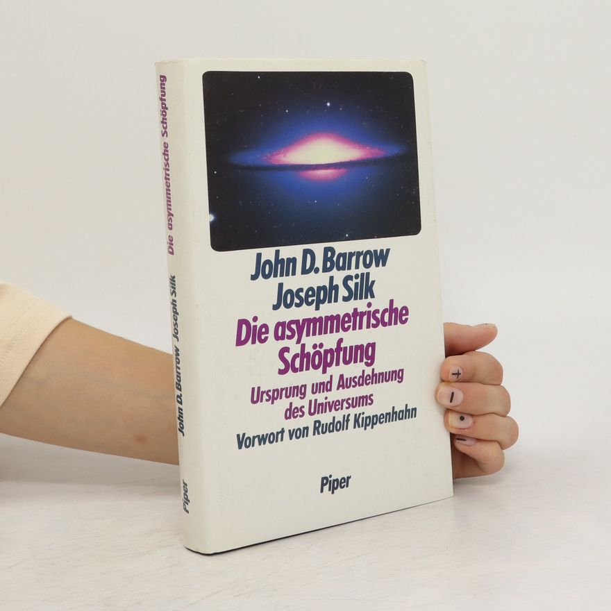 Joseph Silk Die asymmetrische Schöpfung