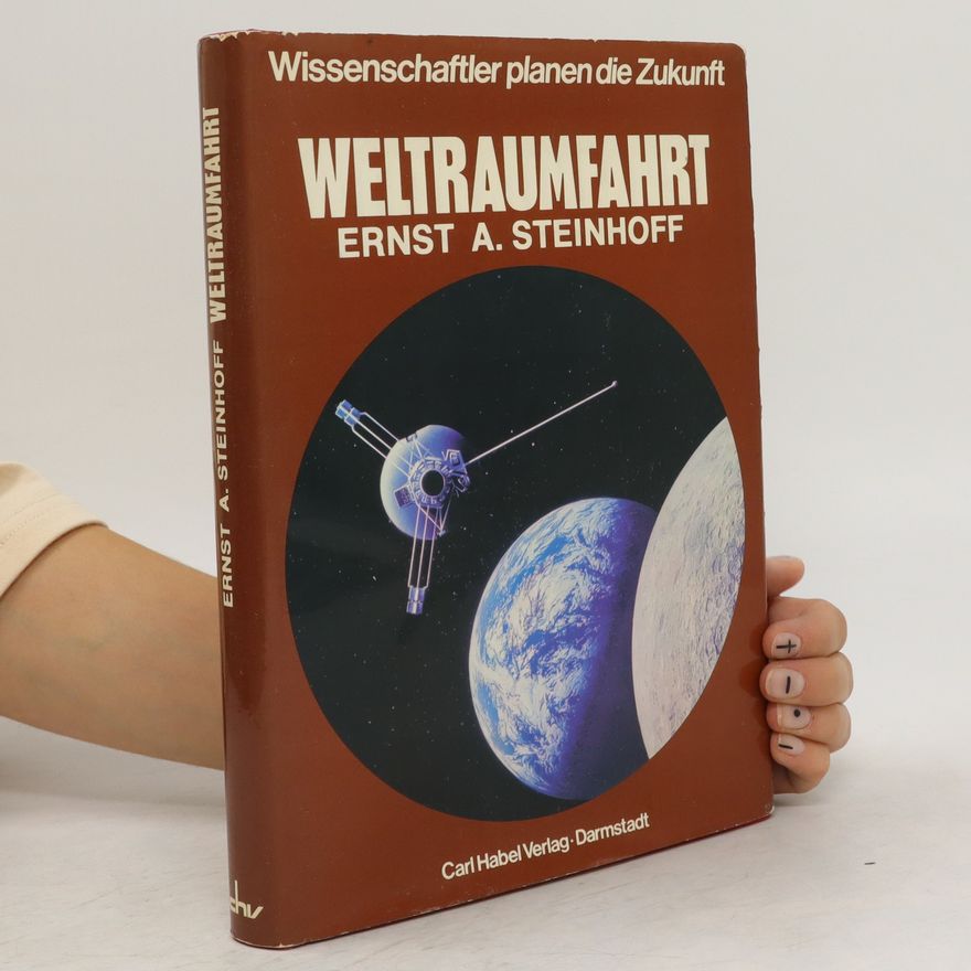 Ernst Steinhoff Weltraumfahrt