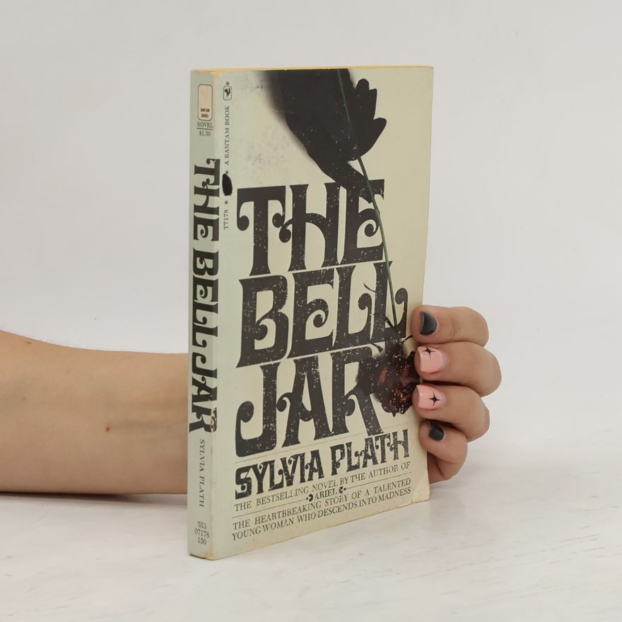 Sylvia Plath The Bell Jar