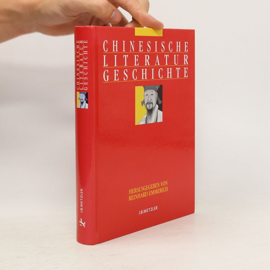Reinhard Emmerich Chinesische Literaturgeschichte