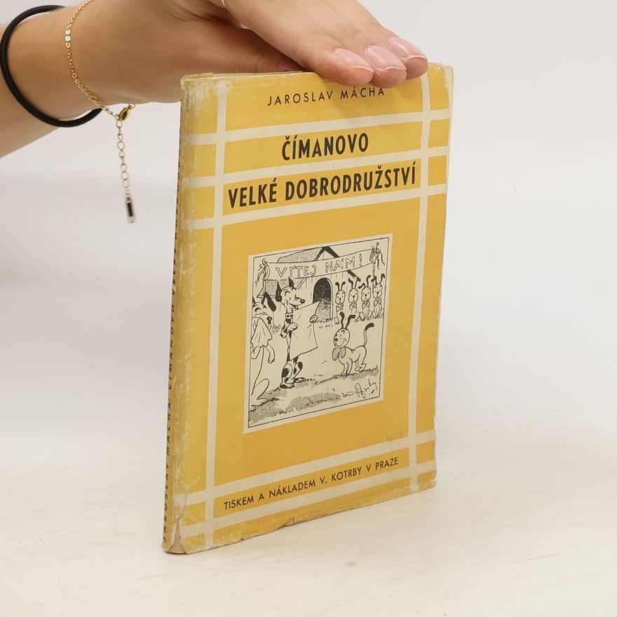 Jaroslav Mácha Čímanovo velké dobrodružství