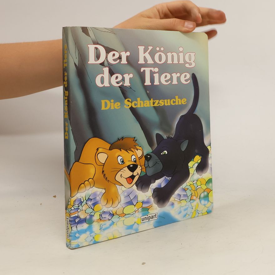 Autorenkollektiv Der König der Tiere. Die Schatzsuche