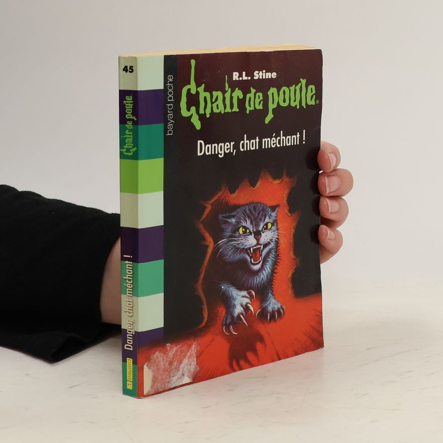 R. L. Stine Danger, chat méchant !