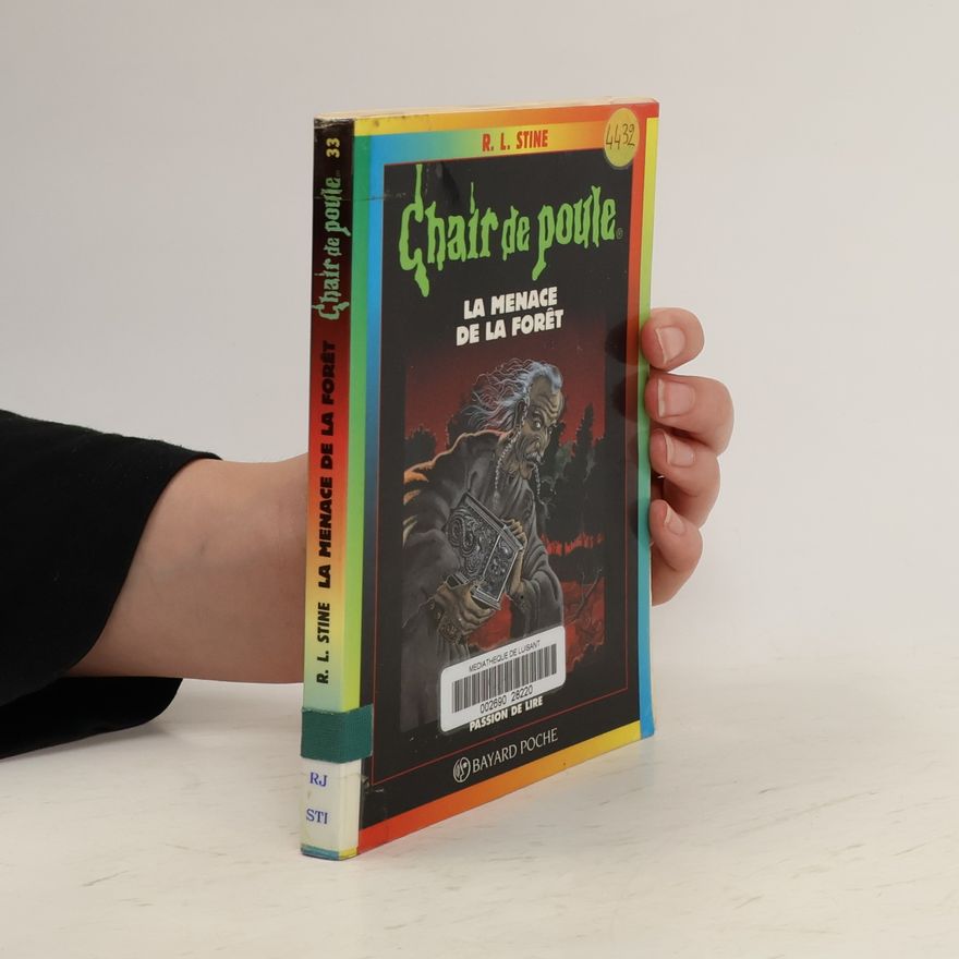 R. L. Stine La menace de la forêt
