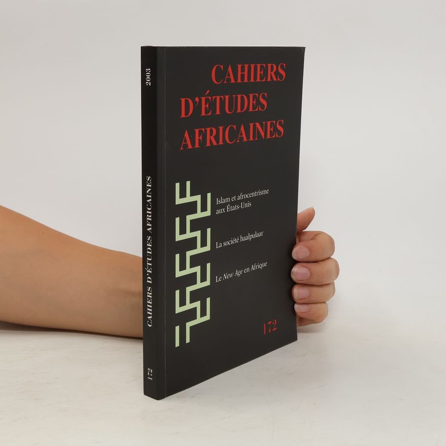 Autorenkollektiv Cahiers d'études africaines 172/2003
