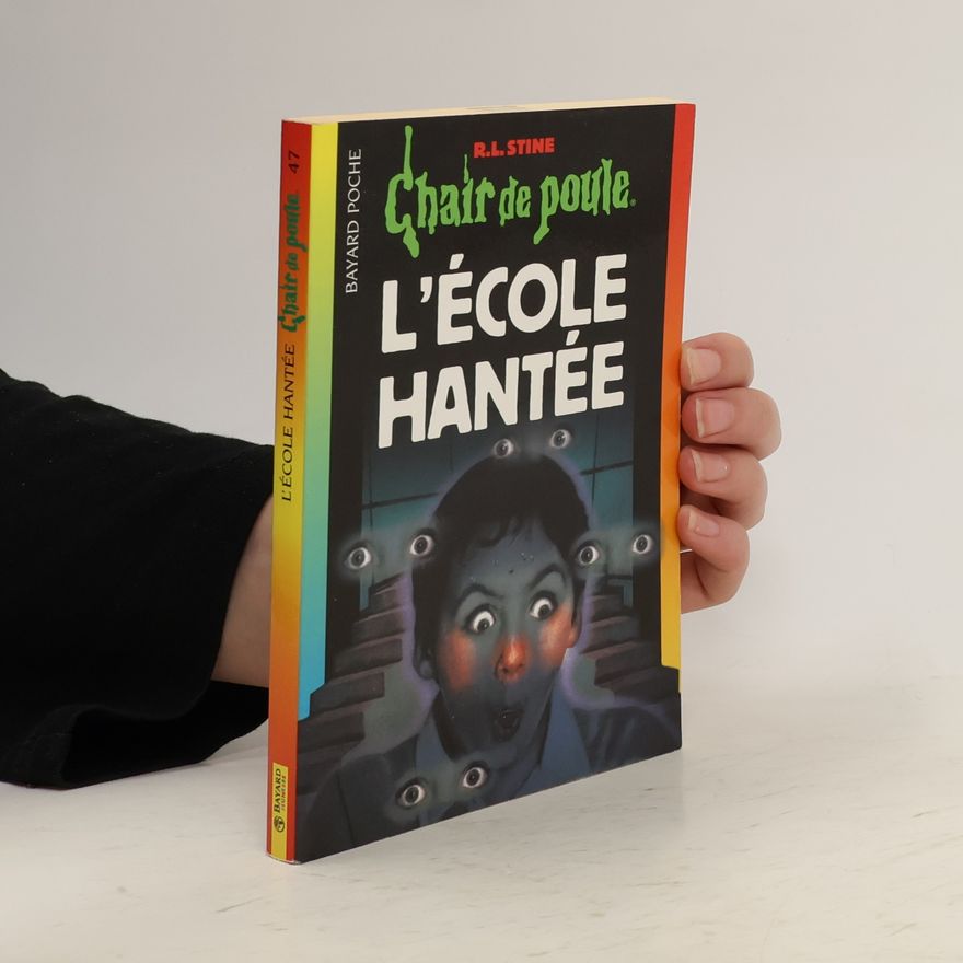 Stine Robert Lawrence L'école hantée