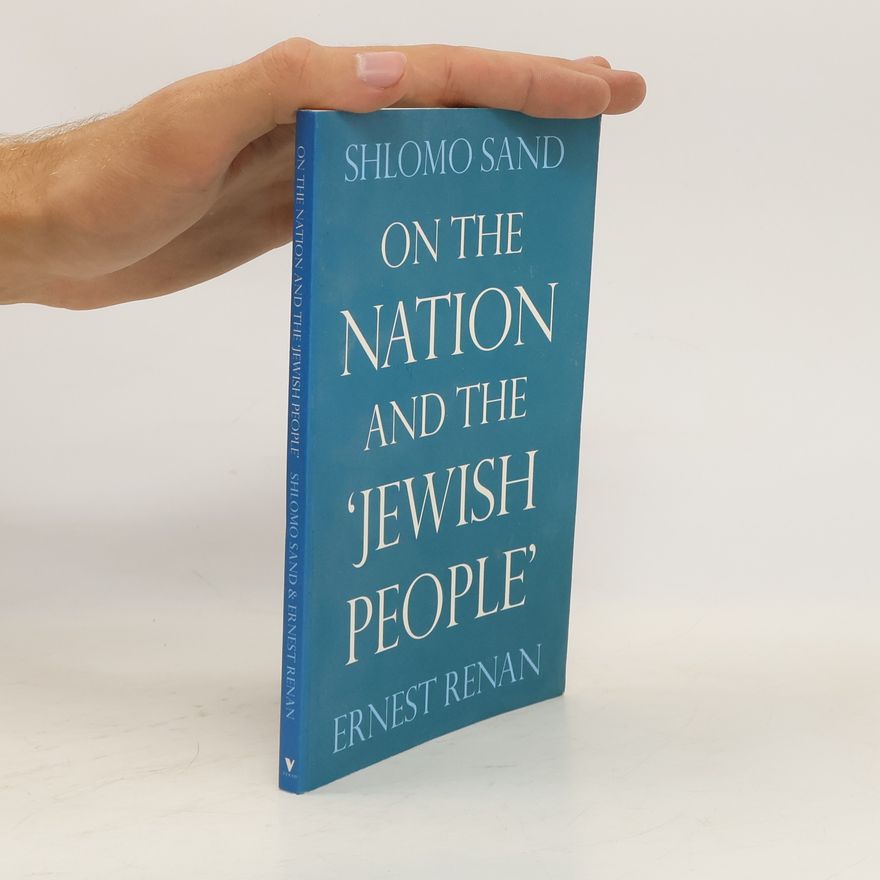 Shlomo Sand On the Nation and the Jewish People