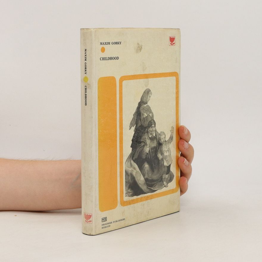 Maxim Gorky Childhood