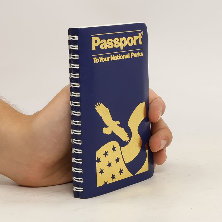 Kolektiv autorů Passport to Your National Parks