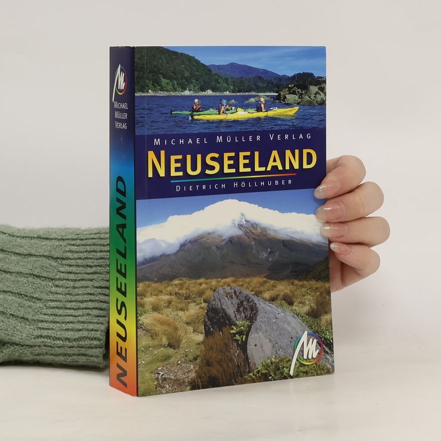 Dietrich Höll­hu­ber Neuseeland