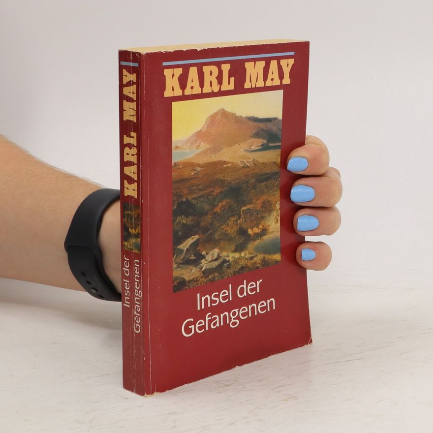Karl May Insel der Gefangenen