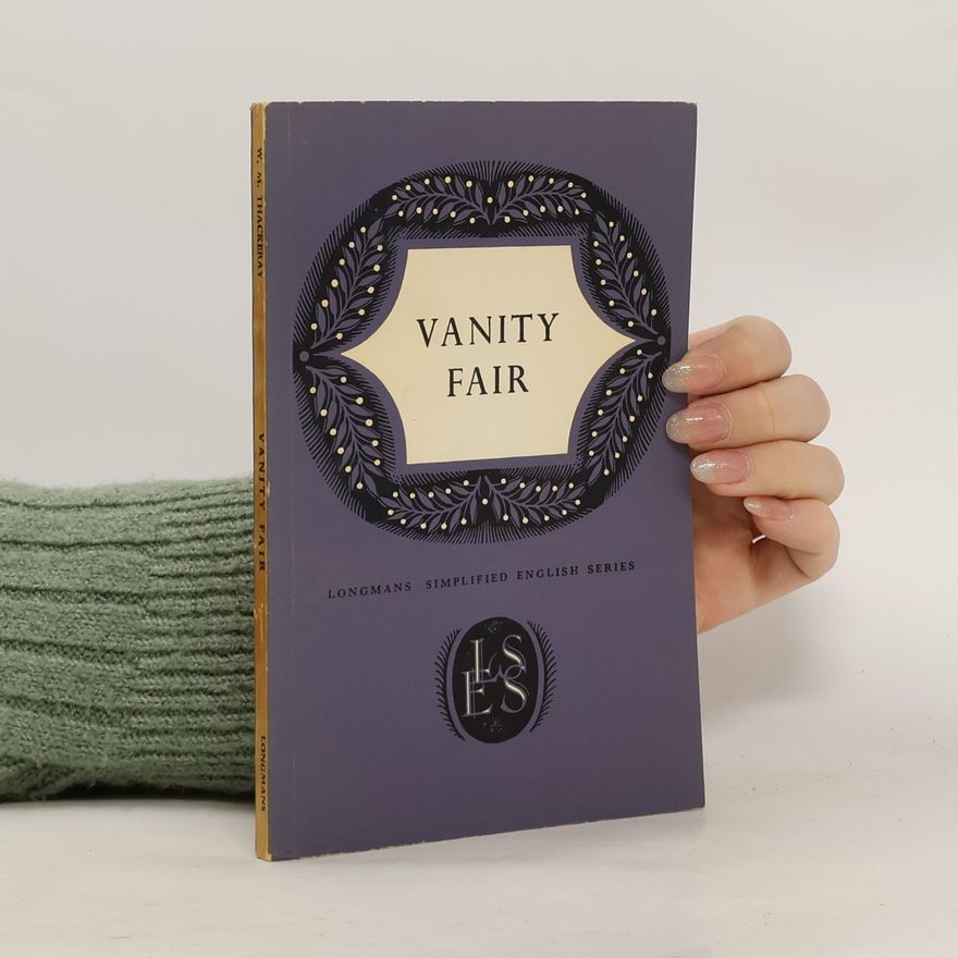 William Makepeace Thackeray Vanity fair