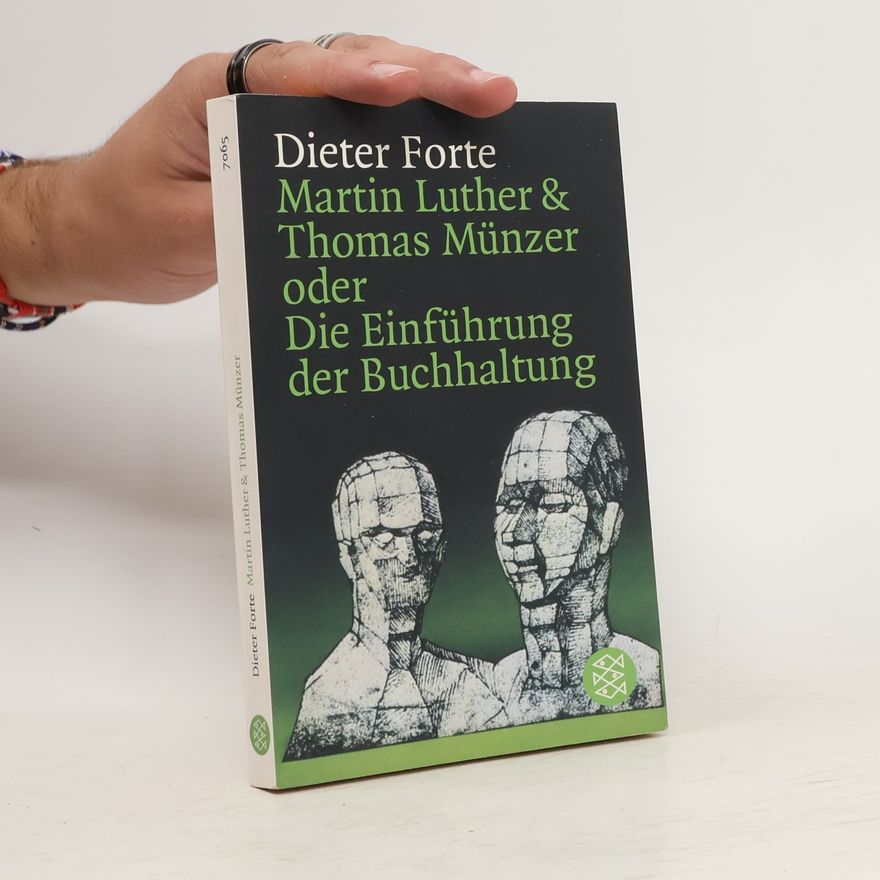 Jiří Pecha Martin Luther und Thomas Münzer oder Die Einführung der Buchhaltung