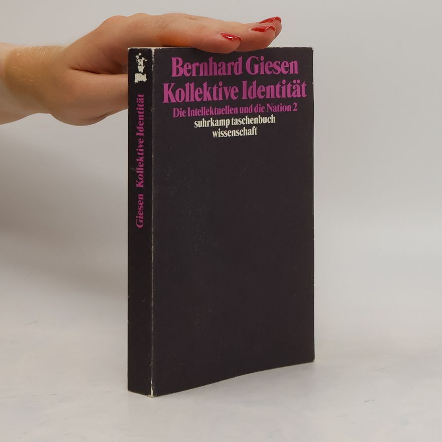 Bernhard Giesen Kollektive Identität