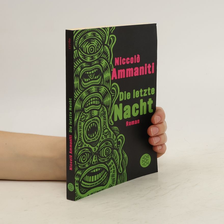 Niccolò Ammaniti Die letzte Nacht